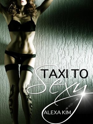 cover image of Taxi to Sexy